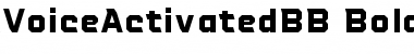 Download Voice Activated BB Font Download Voice Activated BB Font
