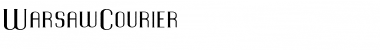 Download WarsawCourier Font Download WarsawCourier Font