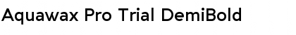 Aquawax Pro Trial DemiBold Font