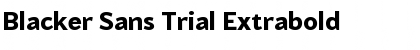Blacker Sans Trial Extrabold Font