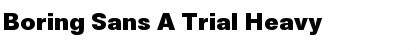 Download Boring Sans A Trial Font