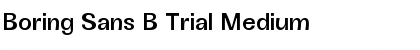 Boring Sans B Trial Font