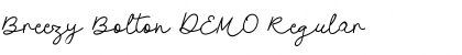 Breezy Bolton DEMO Font