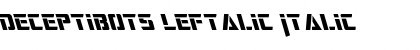 Deceptibots Leftalic Italic Font
