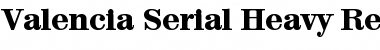 Download Valencia-Serial-Heavy Font