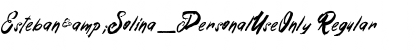 Esteban&Solina_PersonalUseOnly Font