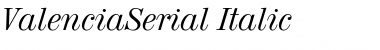 ValenciaSerial Italic Font