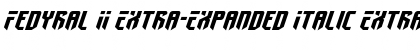Fedyral II Extra-Expanded Italic Font
