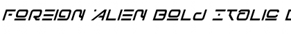 Foreign Alien Bold Italic Font