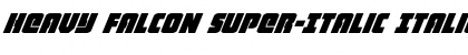 Heavy Falcon Super-Italic Font