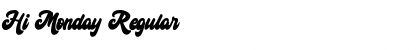 Hi Monday Font