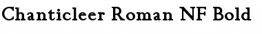 Chanticleer Roman NF Bold Font