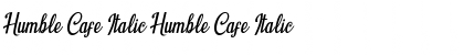 Humble Cafe Italic Font