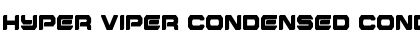 Hyper Viper Condensed Condensed Font