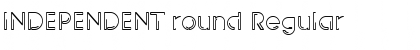 INDEPENDENT round Font