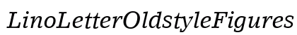 LinoLetterOldstyleFigures RomanItalic Preview
