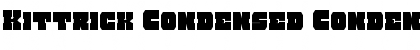Kittrick Condensed Font