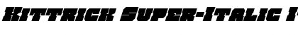 Download Kittrick Super-Italic Font