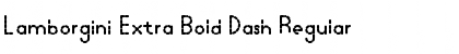Lamborgini Extra Bold Dash Font