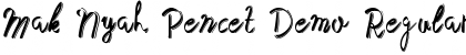 Download Mak Nyah Pencet Demo Font Download Mak Nyah Pencet Demo Font
