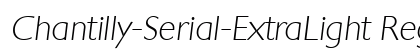 Chantilly-Serial-ExtraLight RegularItalic preview