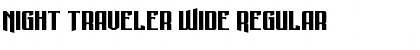Download Night Traveler Wide Font Download Night Traveler Wide Font