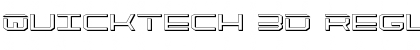 QuickTech 3D Regular Font