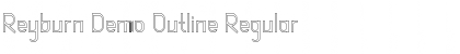 Download Reyburn Demo Outline Font Download Reyburn Demo Outline Font