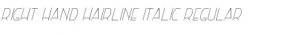 Download Right Hand Hairline Italic Font Download Right Hand Hairline Italic Font