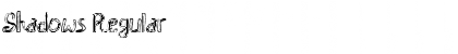 Shadows Font