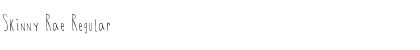 Download Skinny Rae Font Download Skinny Rae Font