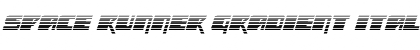 Download Space Runner Gradient Italic Font
