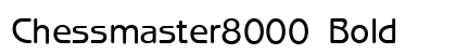 Chessmaster8000 Bold preview