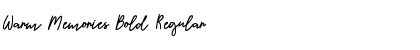 Download Warm Memories Bold Font Download Warm Memories Bold Font