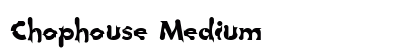Chophouse Medium preview