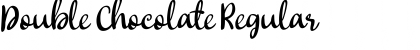 Double Chocolate Font