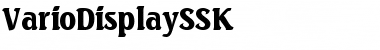 VarioDisplaySSK Font