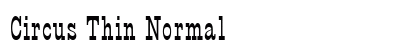 Circus Thin Normal preview
