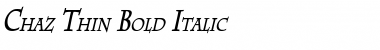 Chaz Thin Bold Italic Font