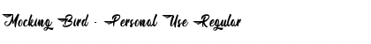Mocking Bird - Personal Use Font