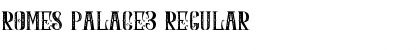 ROMES PALACE3 Font