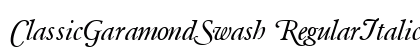 ClassicGaramondSwash RegularItalic preview