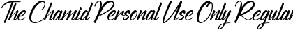 The Chamid Personal Use Only Regular Font