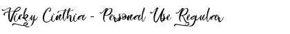 Download Vicky Cinthia - Personal Use Font Download Vicky Cinthia - Personal Use Font