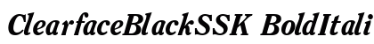 ClearfaceBlackSSK BoldItalic Preview