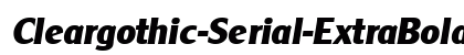 Cleargothic-Serial-ExtraBold RegularItalic preview