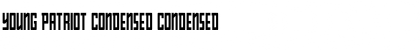 Young Patriot Condensed Condensed Font