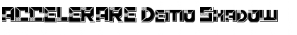 ACCELERARE Demo Shadow Font