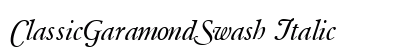 ClassicGaramondSwash Italic preview