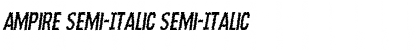Ampire Semi-Italic Semi-Italic Font